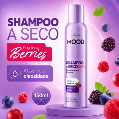 Shampoo a Seco Mood Care Berries 150ml 90g para Cabelos Oleosos Absorve Oleosidade e Perfuma os Fios