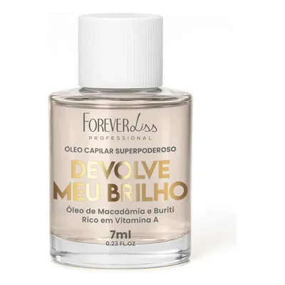 Óleo Capilar Superpoderoso Devolve Meu Brilho Forever Liss 7
